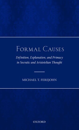 Michael T. Ferejohn - Formal Causes, Inbunden. Tillgänglighet: Lägg i varukorg