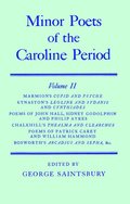 Minor Poets of the Caroline Period: Minor Poets of the Caroline Period
