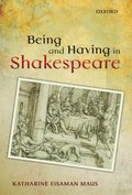 Being and Having in Shakespeare