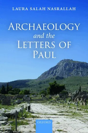 Laura Salah Nasrallah - Archaeology and the Letters of Paul, Inbunden. Tillgänglighet: Lägg i varukorg