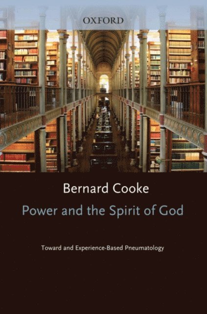 Bernard Cooke - Power and the Spirit of God, E-bok