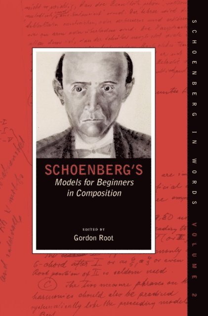 Gordon Root - Schoenberg's Models for Beginners in Composition, E-bok
