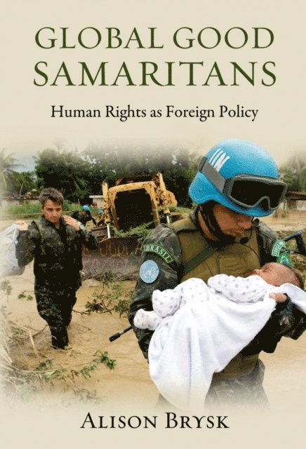Alison Brysk - Global Good Samaritans, E-bok