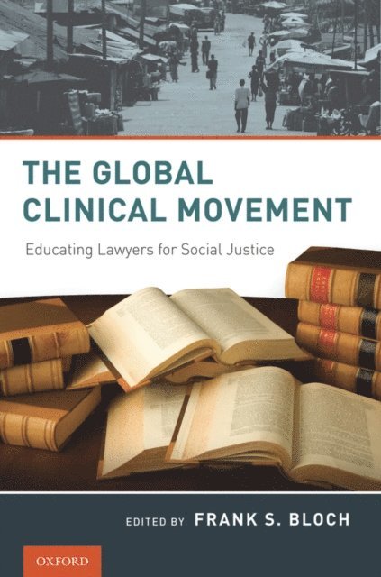 Frank S. Bloch - Global Clinical Movement, E-bok