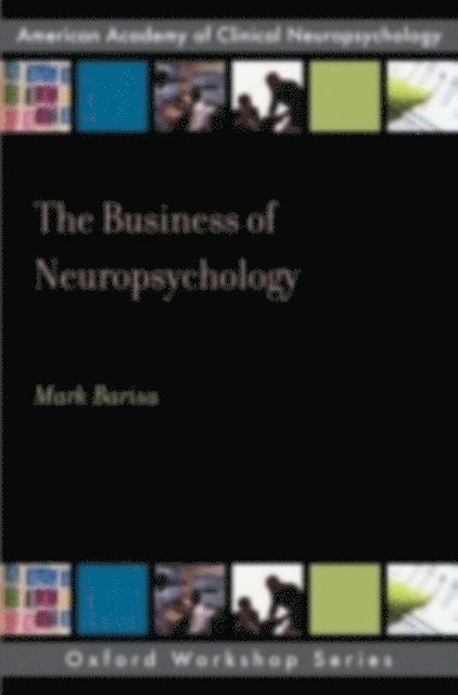 Mark Barisa - Business of Neuropsychology, E-bok