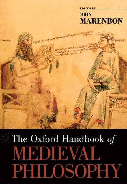 John Marenbon - Oxford Handbook of Medieval Philosophy, E-bok