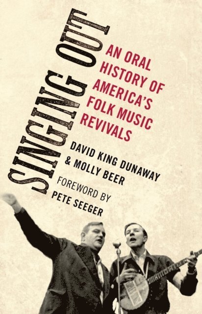 Molly Beer, David King Dunaway - Singing Out, E-bok