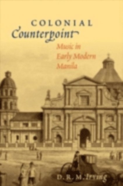 D. R. M. Irving - Colonial Counterpoint, E-bok