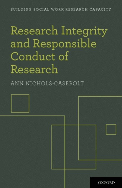 Ann Nichols-Casebolt - Research Integrity and Responsible Conduct of Research, E-bok