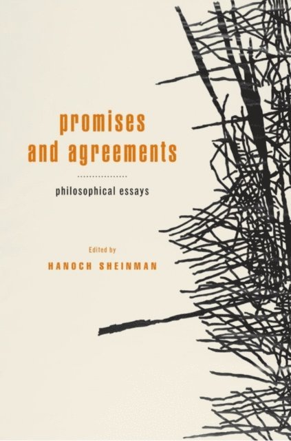 Hanoch Sheinman - Promises and Agreements, E-bok. Tillgänglighet: Lägg i varukorg