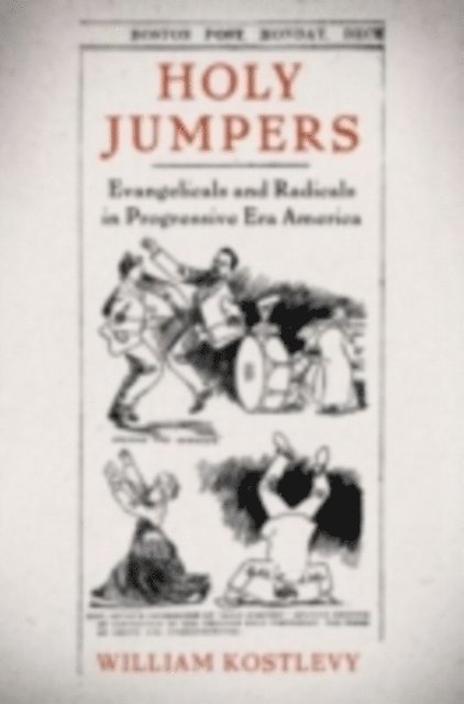 William Kostlevy - Holy Jumpers, E-bok