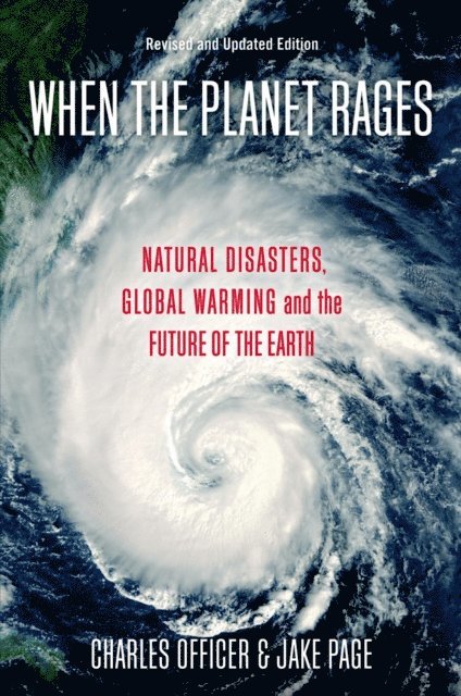 Jake Page, Charles Officer - When the Planet Rages, E-bok