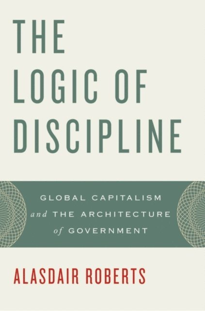 Alasdair Roberts - Logic of Discipline, E-bok