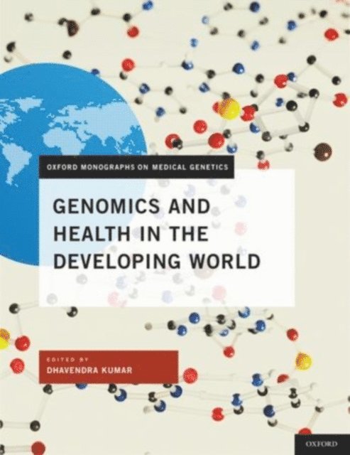 Dhavendra Kumar - Genomics and Health in the Developing World, E-bok