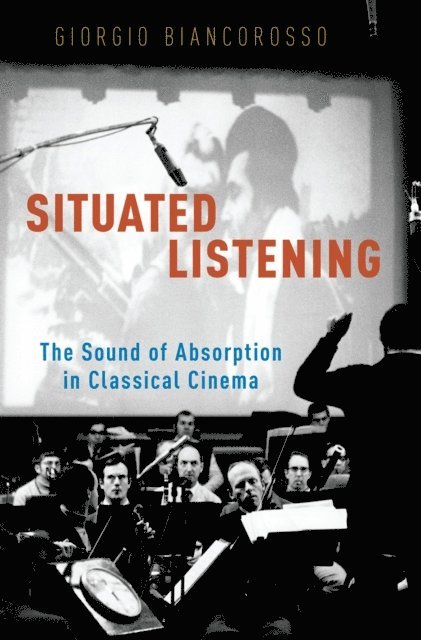 Giorgio Biancorosso - Situated Listening, E-bok