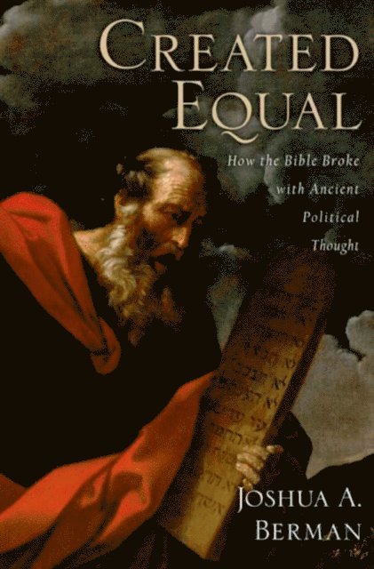 Joshua A. Berman - Created Equal, E-bok