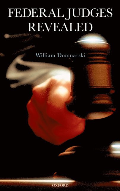 William Domnarski - Federal Judges Revealed, E-bok. Tillgänglighet: Lägg i varukorg