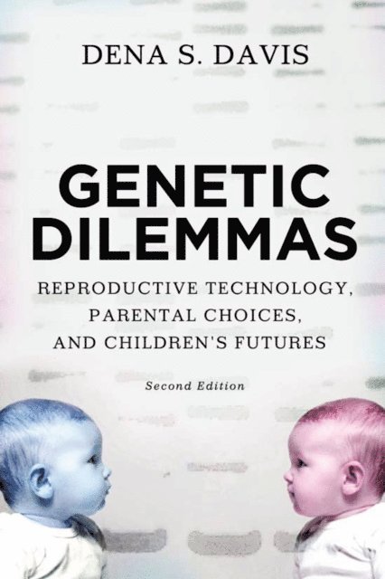 Genetic Dilemmas