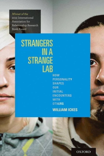 William Ickes - Strangers in a Strange Lab, E-bok