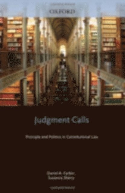 Suzanna Sherry, Daniel A. Farber - Judgment Calls, E-bok
