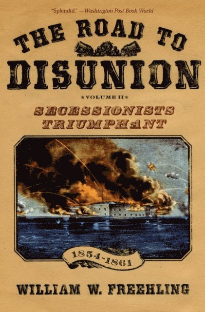 William W. Freehling - Road to Disunion, E-bok. Tillgänglighet: Lägg i varukorg