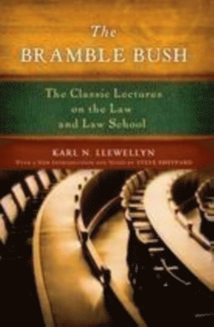 Karl N Llewellyn - Bramble Bush, E-bok