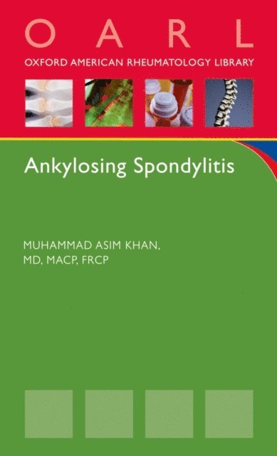 Muhammad Asim Khan - Ankylosing Spondylitis, E-bok