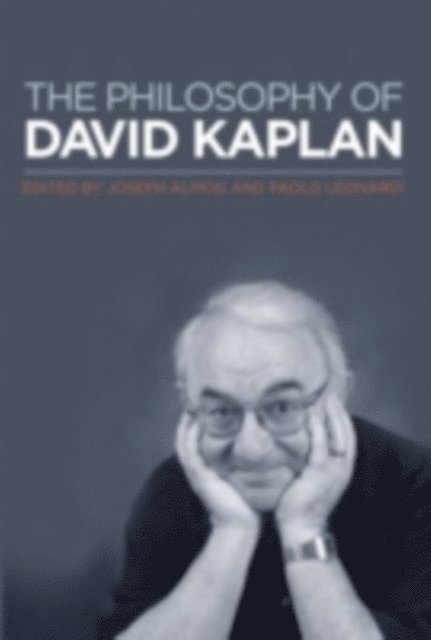 Paolo Leonardi, Joseph Almog - Philosophy of David Kaplan, E-bok