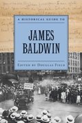 Historical Guide to James Baldwin
