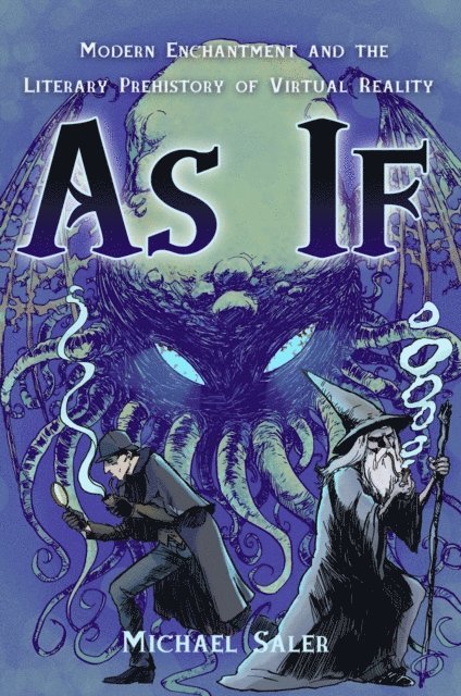 Michael Saler - As If, E-bok