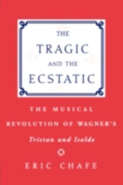 Chafe - Tragic and the Ecstatic, E-bok. Tillgänglighet: Lägg i varukorg