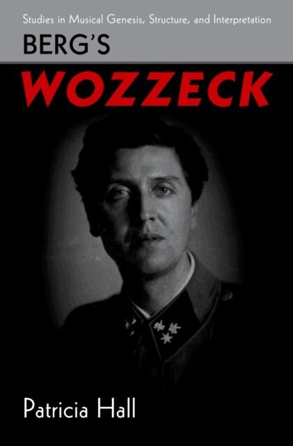 Patricia Hall - Berg's Wozzeck, E-bok