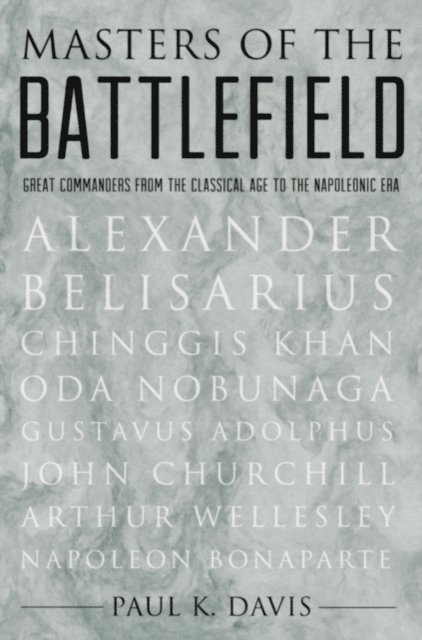 Paul K. Davis - Masters of the Battlefield, E-bok