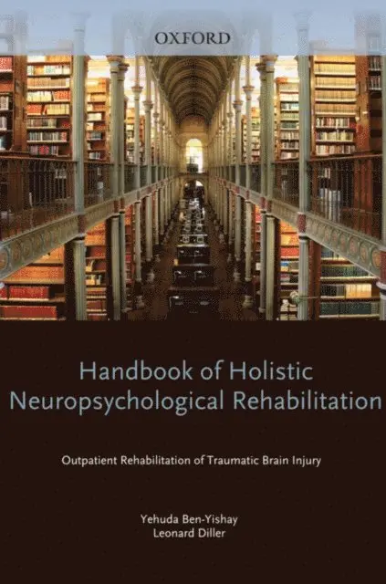 Handbook of Holistic Neuropsychological Rehabilitation