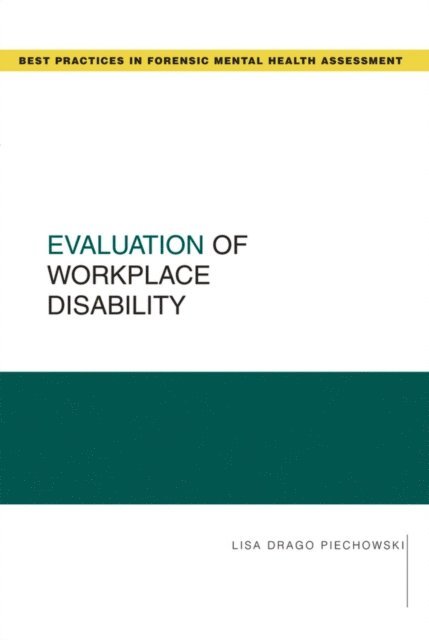 Lisa Drago Piechowski - Evaluation of Workplace Disability, E-bok