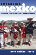 Embodying Mexico