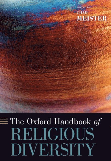 Chad V. Meister - Oxford Handbook of Religious Diversity, E-bok