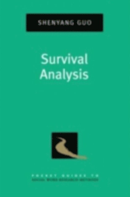 Shenyang Guo - Survival Analysis, E-bok