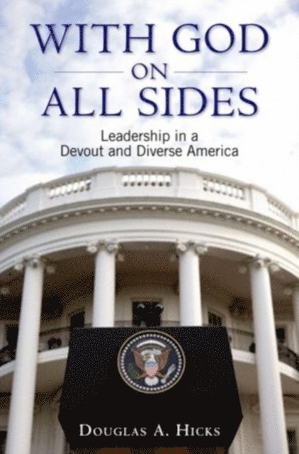Douglas A. Hicks - With God on All Sides, E-bok