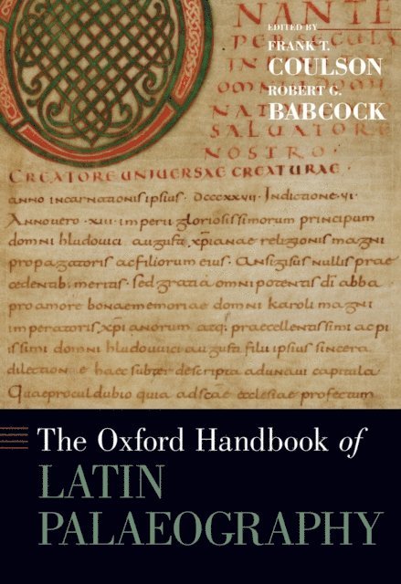 Robert Babcock, Frank Coulson - Oxford Handbook of Latin Palaeography, E-bok