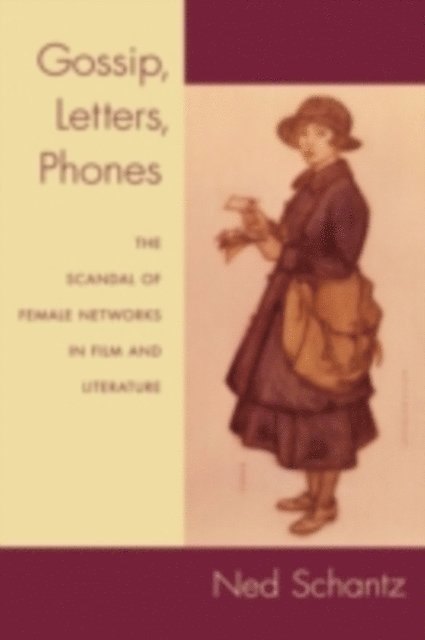 Ned Schantz - Gossip, Letters, Phones, E-bok. Tillgänglighet: Lägg i varukorg