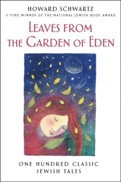 Howard Schwartz - Leaves from the Garden of Eden, E-bok