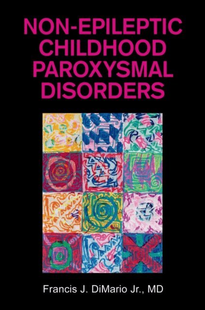 Non-Epileptic Childhood Paroxysmal Disorders