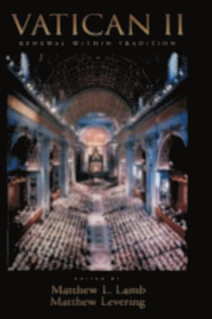 Matthew Levering, Matthew L Lamb - Vatican II, E-bok