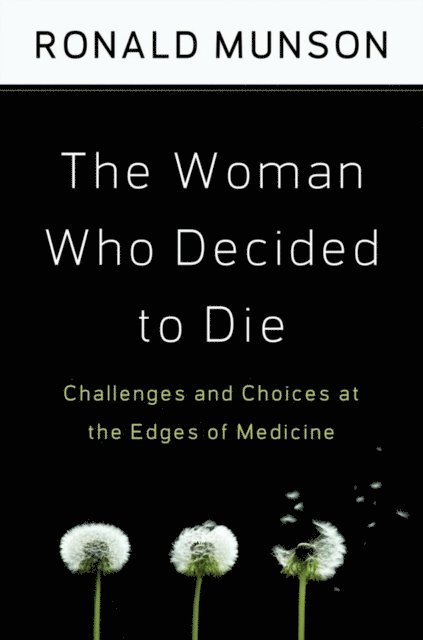 Ronald Munson - Woman Who Decided to Die, E-bok
