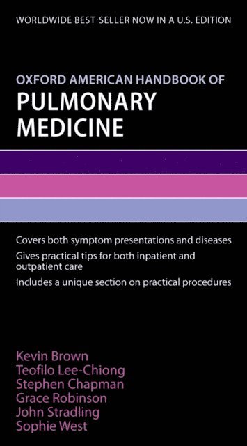 Teofilo Lee-Chiong, Kevin Brown - Oxford American Handbook of Pulmonary Medicine, E-bok