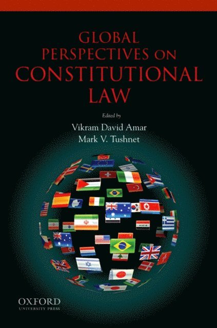 Mark Tushnet, Vikram Amar - Global Perspectives on Constitutional Law, E-bok