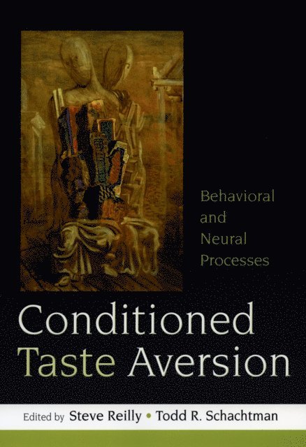 Todd R. Schachtman, Steve Reilly - Conditioned Taste Aversion, E-bok
