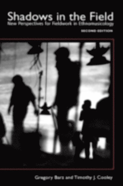 Timothy J. Cooley, Gregory F. Barz - Shadows in the Field, E-bok