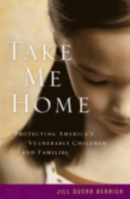 Jill Duerr Berrick - Take Me Home, E-bok